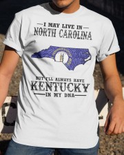 Live In North Carolina But Kentucky My DNA Classic T-Shirt apparel-classic-tshirt-lifestyle-28