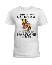 Live In Georgia But Maryland In My DNA Ladies T-Shirt tile
