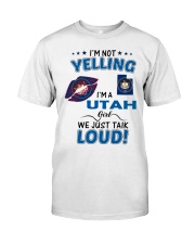 I'm A Utah Girl Classic T-Shirt front