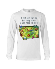 I Just Need Go To Montana MR0340 Long Sleeve Tee tile