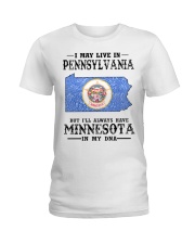 Live In Pennsylvania But Minnesota In My DNA Ladies T-Shirt tile