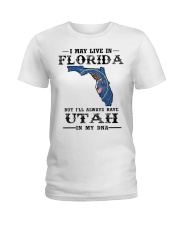 Live In Florida But Utah In My DNA Ladies T-Shirt tile