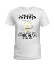 Live In Ohio But Rhode Island In My DNA Ladies T-Shirt tile