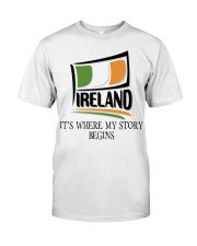 Ireland Story Begins MR0222 Classic T-Shirt front