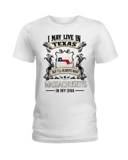 Live In Texas Massachusetts In My DNA Ladies T-Shirt tile