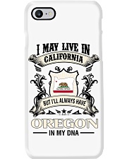 Live In California Oregon In My DNA Phone Case tile