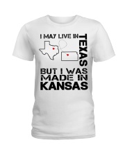 Live In Texas But Made In Kansas Ladies T-Shirt tile