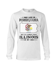 Live In Pennsylvania But Illinois In My DNA Long Sleeve Tee tile