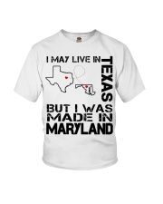 Live In Texas But Made In Maryland Youth T-Shirt tile