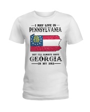 Live In Pennsylvania But Georgia In My DNA Ladies T-Shirt tile