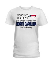From North Carolina You're Pretty Ladies T-Shirt tile