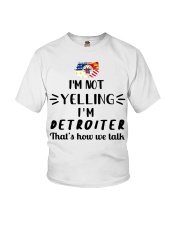 I'm Not Yelling I'm Detroit Youth T-Shirt tile