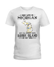 Live In Michigan But Rhode Island In My DNA Ladies T-Shirt tile
