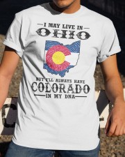 Live In Ohio But Colorado In My DNA Classic T-Shirt apparel-classic-tshirt-lifestyle-28