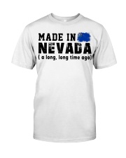 Made In Nevada Classic T-Shirt front