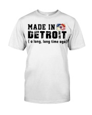 Made In Detroit Classic T-Shirt front