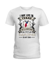 Live In Texas Maine In My DNA Ladies T-Shirt tile
