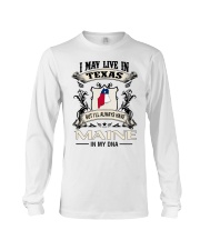 Live In Texas Maine In My DNA Long Sleeve Tee tile