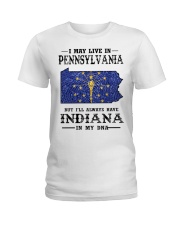 Live In Pennsylvania But Indiana In My DNA Ladies T-Shirt tile