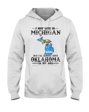 Live In Michigan But Oklahoma In My DNA Hooded Sweatshirt tile
