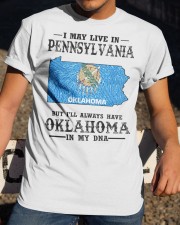 Live In Pennsylvania But Oklahoma In My DNA Classic T-Shirt apparel-classic-tshirt-lifestyle-28
