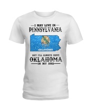 Live In Pennsylvania But Oklahoma In My DNA Ladies T-Shirt tile