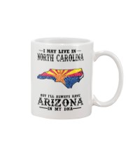 Live In North Carolina But Arizona My DNA Mug tile