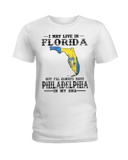 Live In Florida But Philadelphia In My DNA Ladies T-Shirt tile