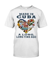 Made In Cuba MR0347 Classic T-Shirt front