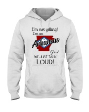 I'm Not Yelling I'm A Arkansas Girl Hooded Sweatshirt tile