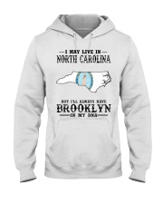 Live In North Carolina But Brooklyn In My DNA Hooded Sweatshirt tile