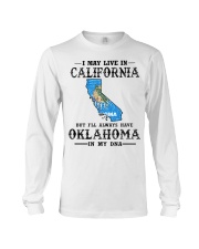 Live In California But Oklahoma In My DNA Long Sleeve Tee tile