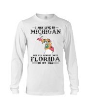 Live In Michigan But Florida In My DNA Long Sleeve Tee tile