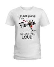 I'm Not Yelling I'm A Florida Girl Ladies T-Shirt tile