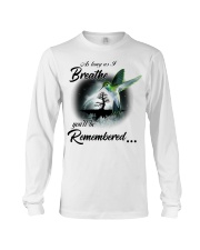 Hummingbird You'll Be Rememberd PT0151 Long Sleeve Tee tile