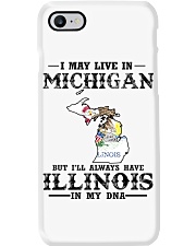 Live In Michigan But Illinois In My DNA Phone Case tile