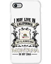 Live In California Montana In My DNA Phone Case tile