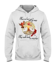 Bird Those We Love Don't Go Away KTPM0184 Hooded Sweatshirt tile