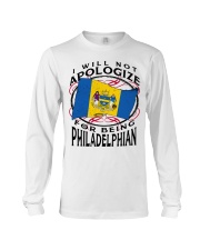 I Will Not Apologize For Being Philadelphian Long Sleeve Tee tile