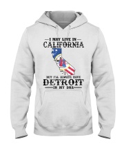 Live In California But Detroit In My DNA Hooded Sweatshirt tile