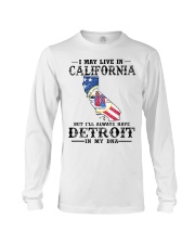 Live In California But Detroit In My DNA Long Sleeve Tee tile