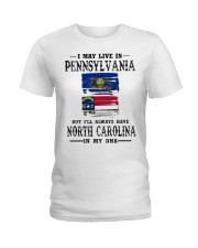Live Pennsylvania North Carolina In My DNA Ladies T-Shirt tile