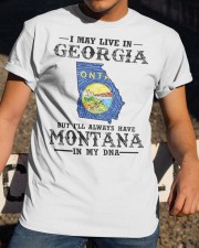 Live In Georgia But Montana In My DNA Classic T-Shirt apparel-classic-tshirt-lifestyle-28