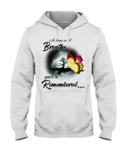 Butterfly You'll Be Rememberd PT0151 Hooded Sweatshirt tile