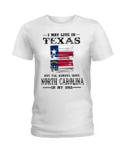 Live Texas North Carolina In My DNA Ladies T-Shirt tile