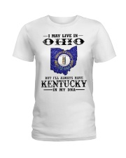 Live In Ohio But Kentucky In My DNA Ladies T-Shirt tile