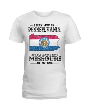 Live In Pennsylvania But Missouri In My DNA Ladies T-Shirt tile