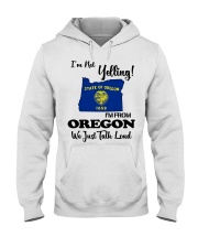 I'm From Oregon Hooded Sweatshirt tile