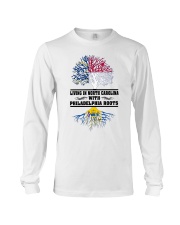 Living In North Carolina With Philadelphia Roots Long Sleeve Tee tile