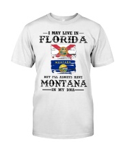 Live Florida Montana In My DNA Classic T-Shirt front